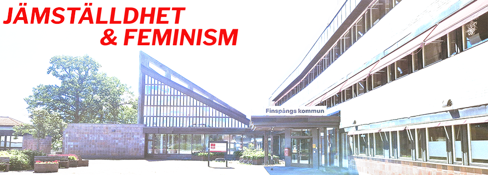 Ett torg med en kommunbyggnad med skylten "Finspångs kommun". Text i bild: Jämställdhet & feminism.